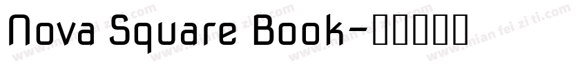 Nova Square Book字体转换